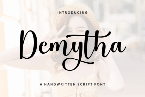 Demytha: A Handwritten Script Font That Makes Your Campaign Feel Human