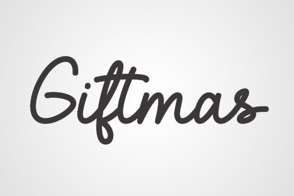 Giftmas: A Modern Script Font That Feels Like a Thoughtful Gesture