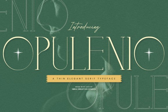 Opulenio: A Serif Typeface That Breathes Quiet Confidence