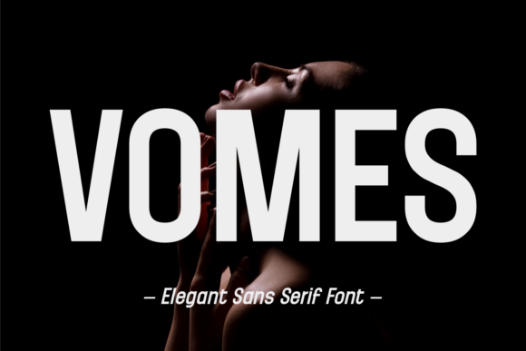 Vomes: A Refined Sans Serif for Elegant Brand Identity