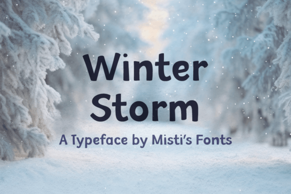 Winter Storm: A Whimsical Sans Serif for Digital Brand Magic